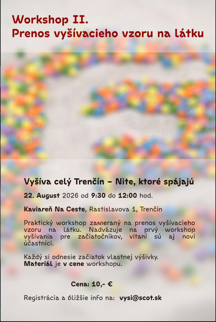 Workshop II. – Prenos vyšívacieho vzoru na látku